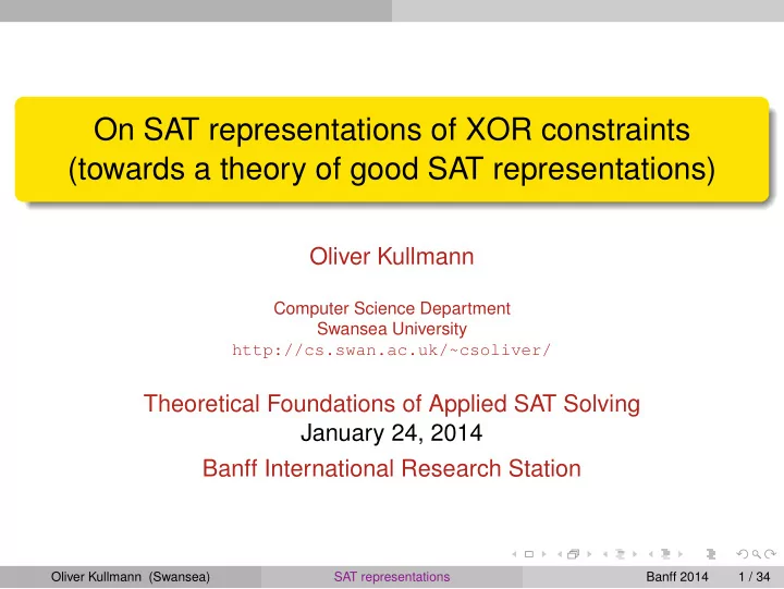on sat representations of xor constraints towards a