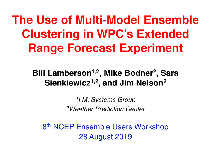 the use of multi model ensemble clustering in wpc s