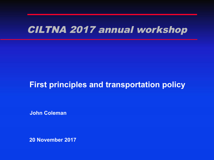 ciltna 2017 annual workshop