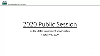 2020 Public Session  United States Department of Agriculture  February 8, 2020  1  Agenda  FY19