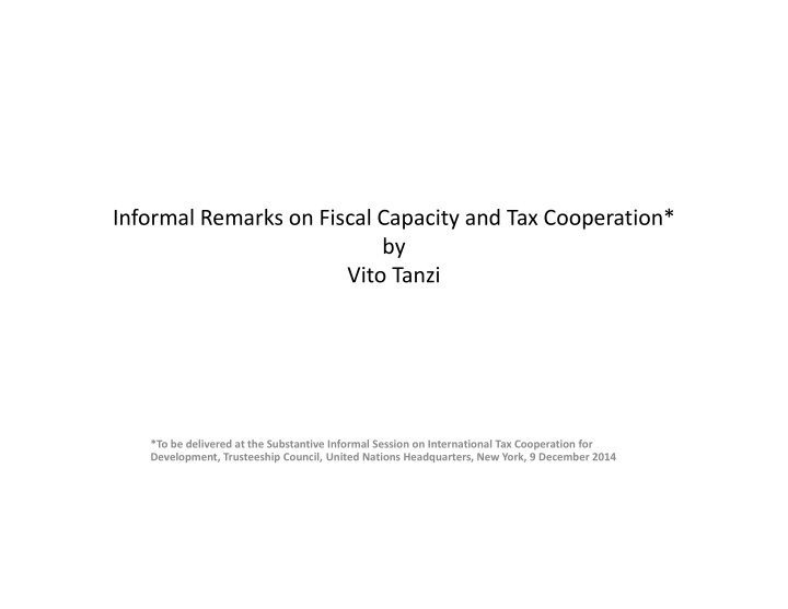 informal remarks on fiscal capacity and tax cooperation