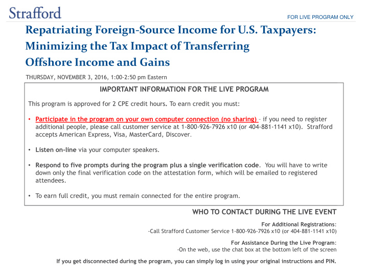 for live program only repatriating foreign source income