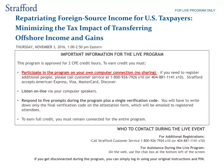 for live program only repatriating foreign source income