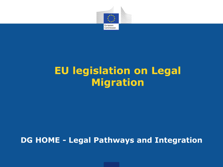 eu legislation on legal migration