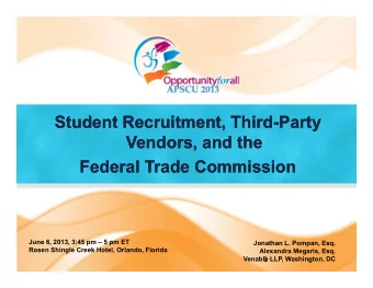 Student Recruitment, Third-Party  Student Recruitment, Third-Party  Vendors, and the  Vendors, and