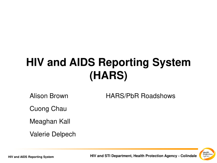 hiv and aids reporting system hars