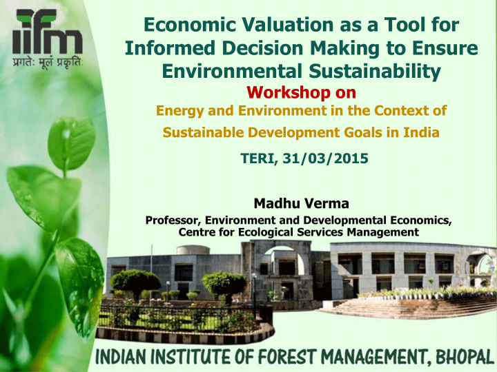centre for ecological services management iifm