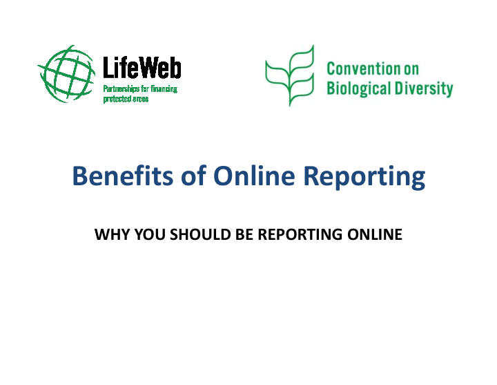 benefits of online reporting