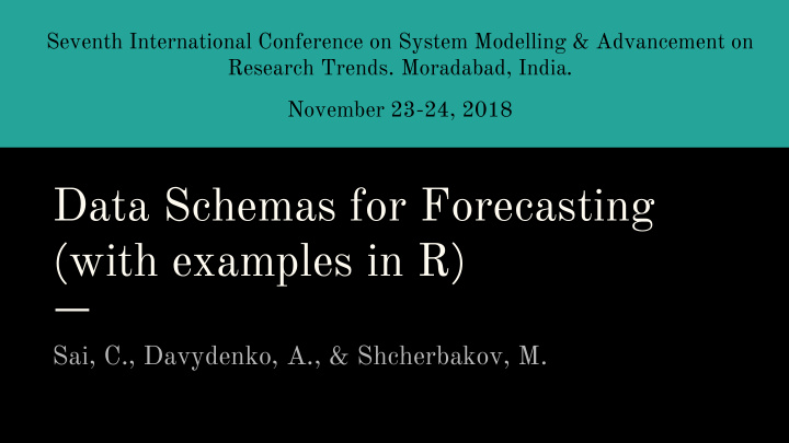 data schemas for forecasting with examples in r