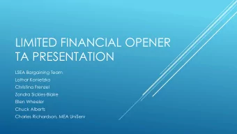 TA PRESENTATION  LSEA Bargaining Team  Lothar Konietzko  Christina Frenzel  Zondra Sickles-Blake