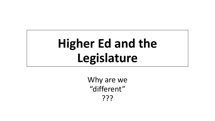 higher ed and the legislature