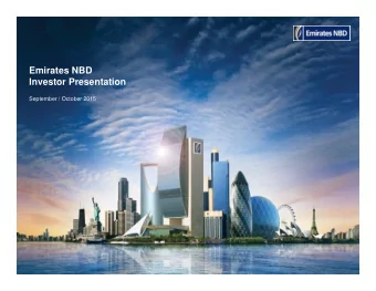 Emirates NBD  Investor Presentation  September / October 2015  1  Important Information  Disclaimer
