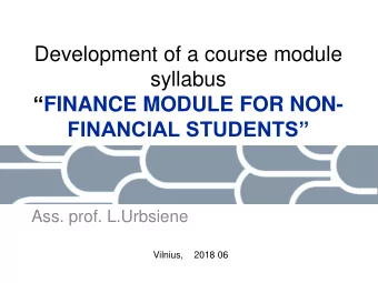 Development of a course module  syllabus  FINANCE MODULE FOR NON- FINANCIAL STUDENTS  Ass.