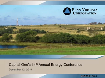 Capital Ones 14 th Annual Energy Conference  December 12, 2019  Forward-Looking and Cautionary