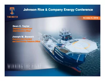 Johnson Rice &amp; Company Energy Conference  Johnson Rice &amp; Company Energy Conference  October