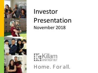 Investor  Presentation  November 2018  Home. For all.  Cautionary Statement  This presentation may