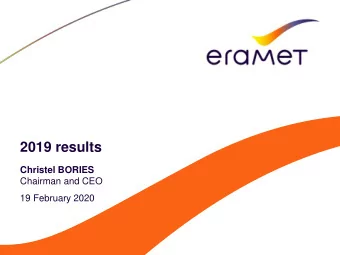 2019 results  Christel BORIES  Chairman and CEO  19 February 2020  Disclaimer Certain information