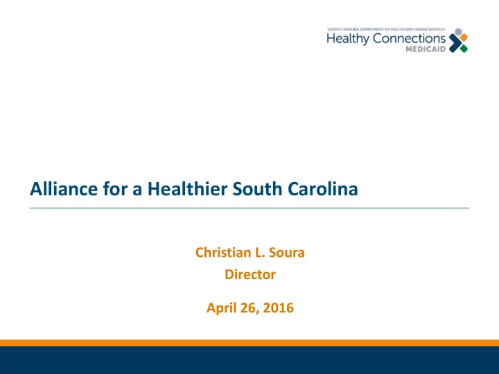 alliance for a healthier south carolina