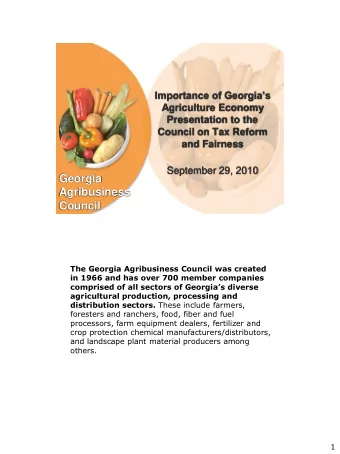 Georgia  Agribusiness  Council  The Georgia Agribusiness Council was created  in 1966 and has over