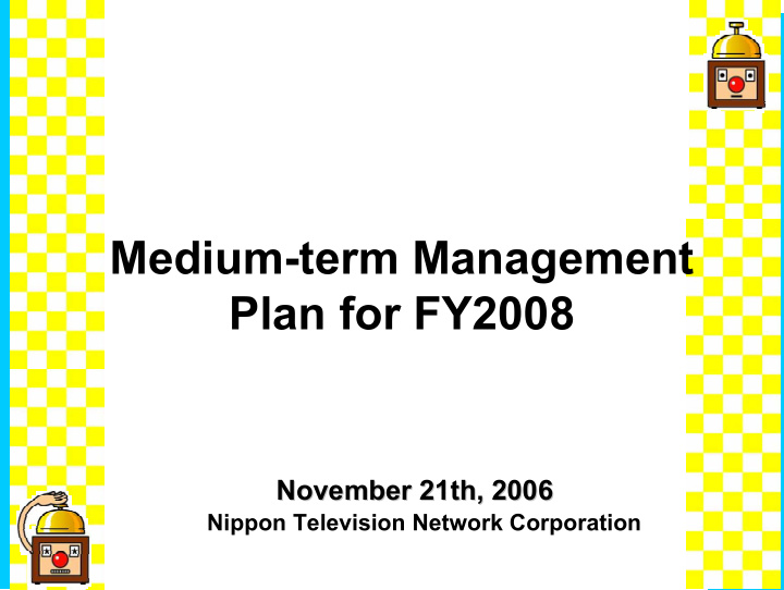 medium term management plan for fy2008
