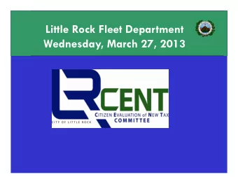 Little Rock Fleet Department  Wednesday, March 27, 2013  2012 Short Term Financing Projects  (3/8