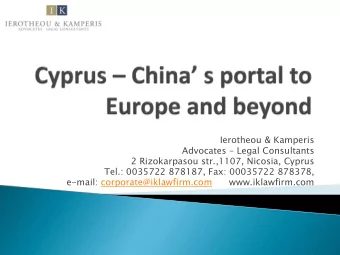 Ierotheou &amp; Kamperis Advocates  Legal Consultants  2 Rizokarpasou str.,1107, Nicosia, Cyprus