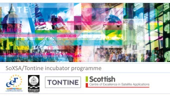 SoXSA/Tontine incubator programme  Programme/Offer  GCC Master-classes  Workshops  Tech