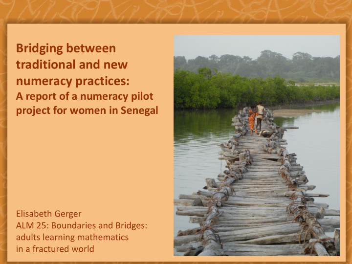 bridging between traditional and new numeracy practices