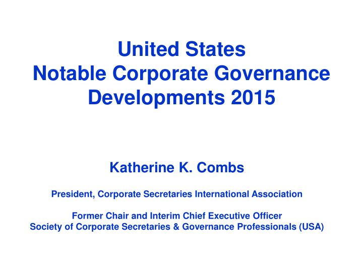 united states notable corporate governance developments