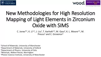 New Methodologies for High Resolution  Mapping of Lig  ight Ele  lements in  in Zir  irconium