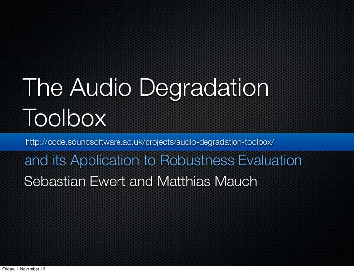 the audio degradation toolbox