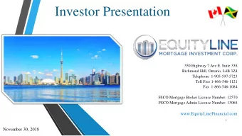 Investor Presentation  550 Highway 7 Ave E. Suite 338  Richmond Hill, Ontario, L4B 3Z4  Telephone
