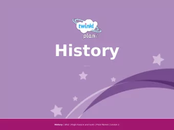 History  Anglo-Saxons and Scots  Year One History | LKS2 | Anglo-Saxons and Scots | Place Names |