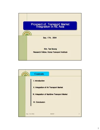 Prospect of  Transport Market  Prospect of  Transport Market  Prospect of  Transport Market