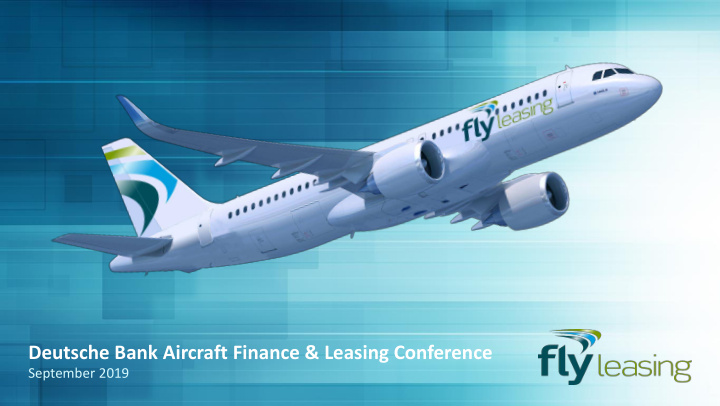 deutsche bank aircraft finance leasing conference