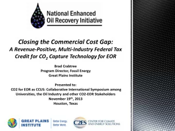 Closing the Commercial Cost Gap:  A Revenue-Positive, Multi-Industry Federal Tax Credit for CO 2