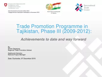 Trade Promotion Programme in  Tajikistan, Phase III (2009-2012):  Achievements to date and way