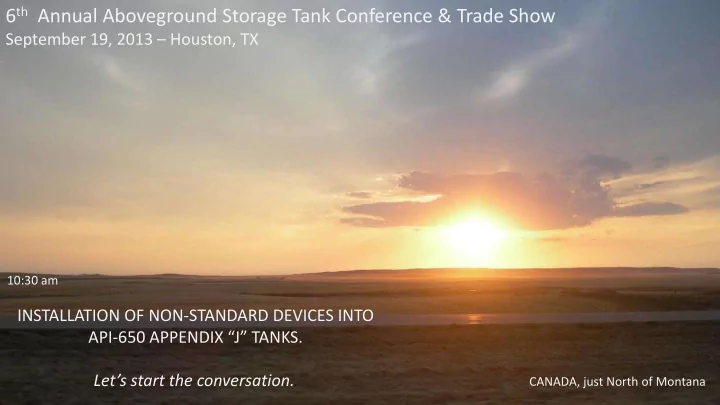 6 th annual aboveground storage tank conference trade show