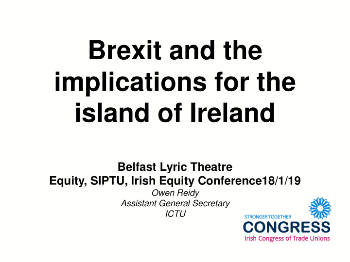 brexit and the implications for the island of ireland