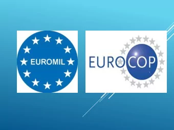 Content  Introduction of EUROMIL  Fundamental Rights for Military Personnel  Added value
