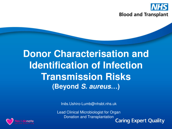 donor characterisation and identification of infection