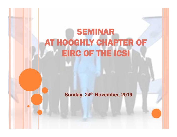 seminar at hooghly chapter of eirc of the icsi