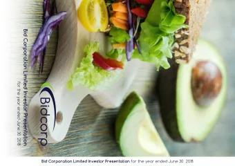 Bid Corporation Limited Investor Presentation  for the year ended June 30 2018 Bid Corporation