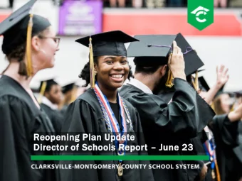 Reopening Plan Update Director of Schools Report  June 23  CMCSS Snapshot  36,500+ students
