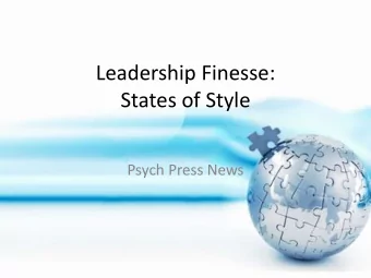 States of Style  Psych Press News  What is Leadership?  Communication is something  so simple