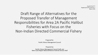 Draft Range of Alternatives for the  Proposed Transfer of Management  Responsibilities for Area 2A