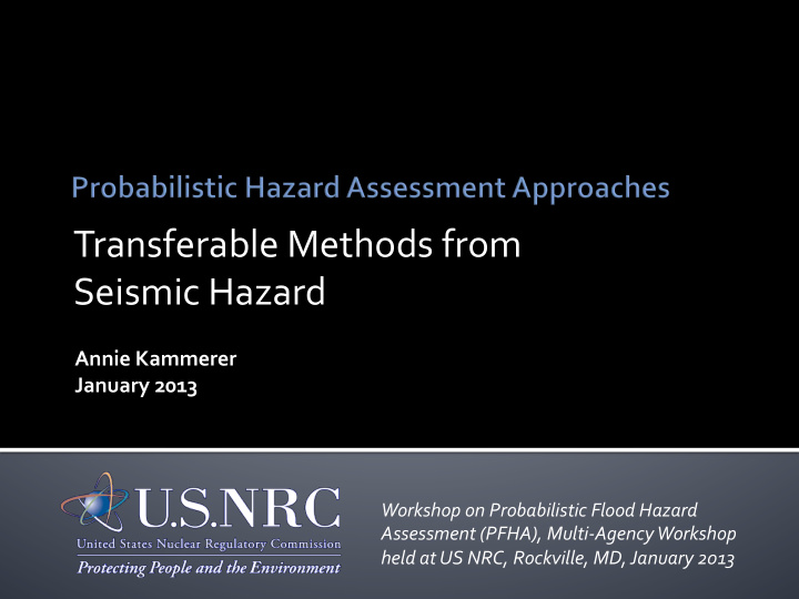 transferable methods from seismic hazard