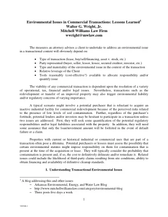 Environmental Issues in Commercial Transactions: Lessons Learned 1  Walter G. Wright, Jr.  Mitchell