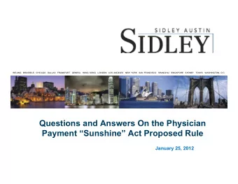 Questions and Answers On the Physician  Q  y  Payment Sunshine Act Proposed Rule  January 25,
