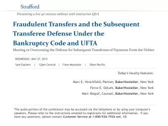 Fraudulent Transfers and the Subsequent  Transferee Defense Under the  Bankruptcy Code and UFTA